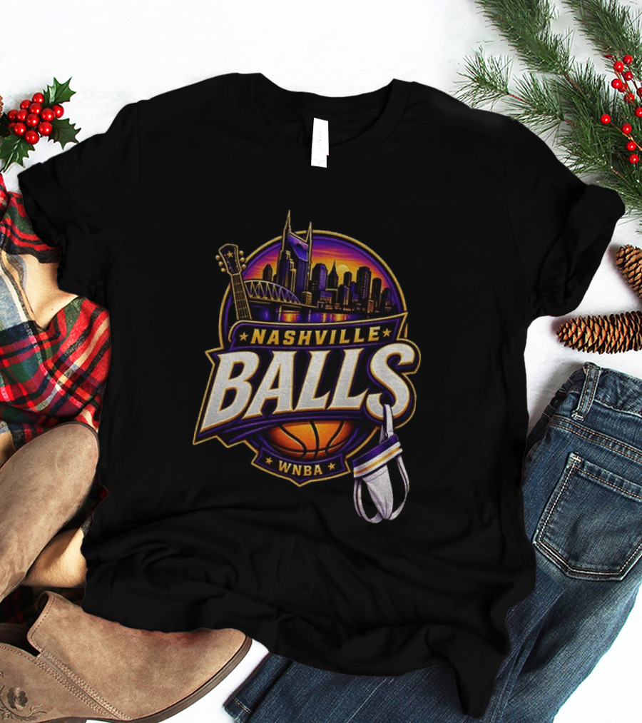 Nashville Balls WNBA Basketball Music City Skyline T-Shirt