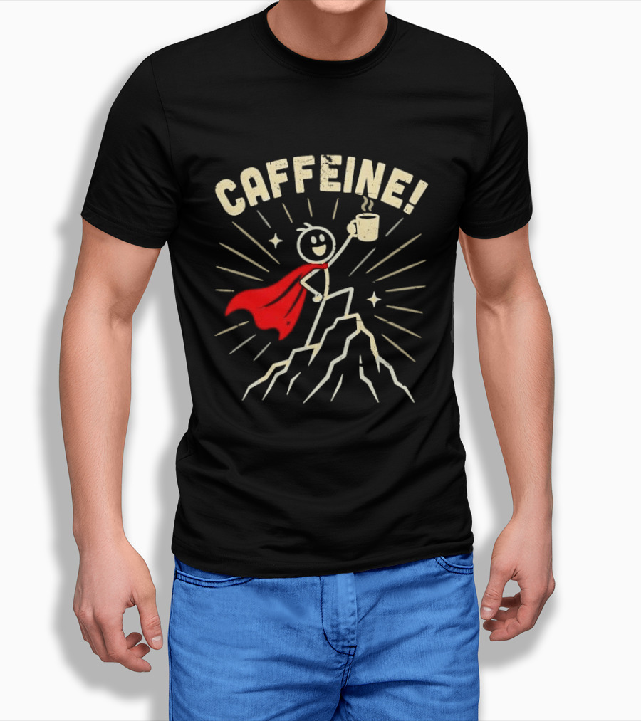 Caffeine Distressed Stick Figure Superhero Holding Coffee On Mountain Peak T-Shirt
