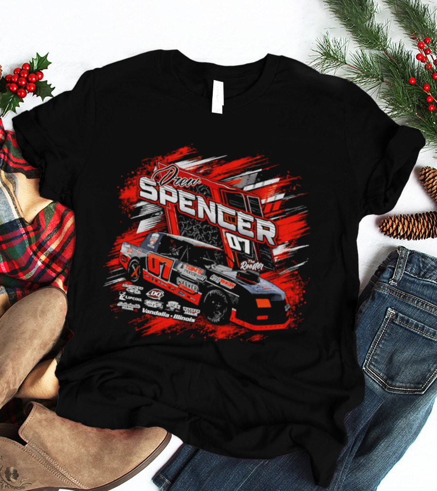 Drew Spencer 07 The Rooster Tom's Taxidermy Vandalia Illinois Racing Car T-Shirt