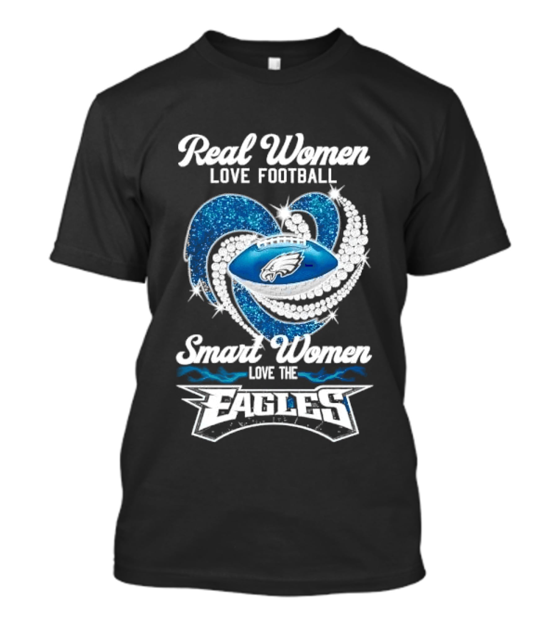 Philadelphia Eagles Real Women Love Football Smart Women Love The Eagles Glitter Heart Rhinestone T-Shirt