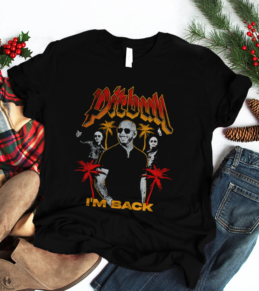 Pitbull I'M Back With Red And Orange Palm Trees T-Shirt
