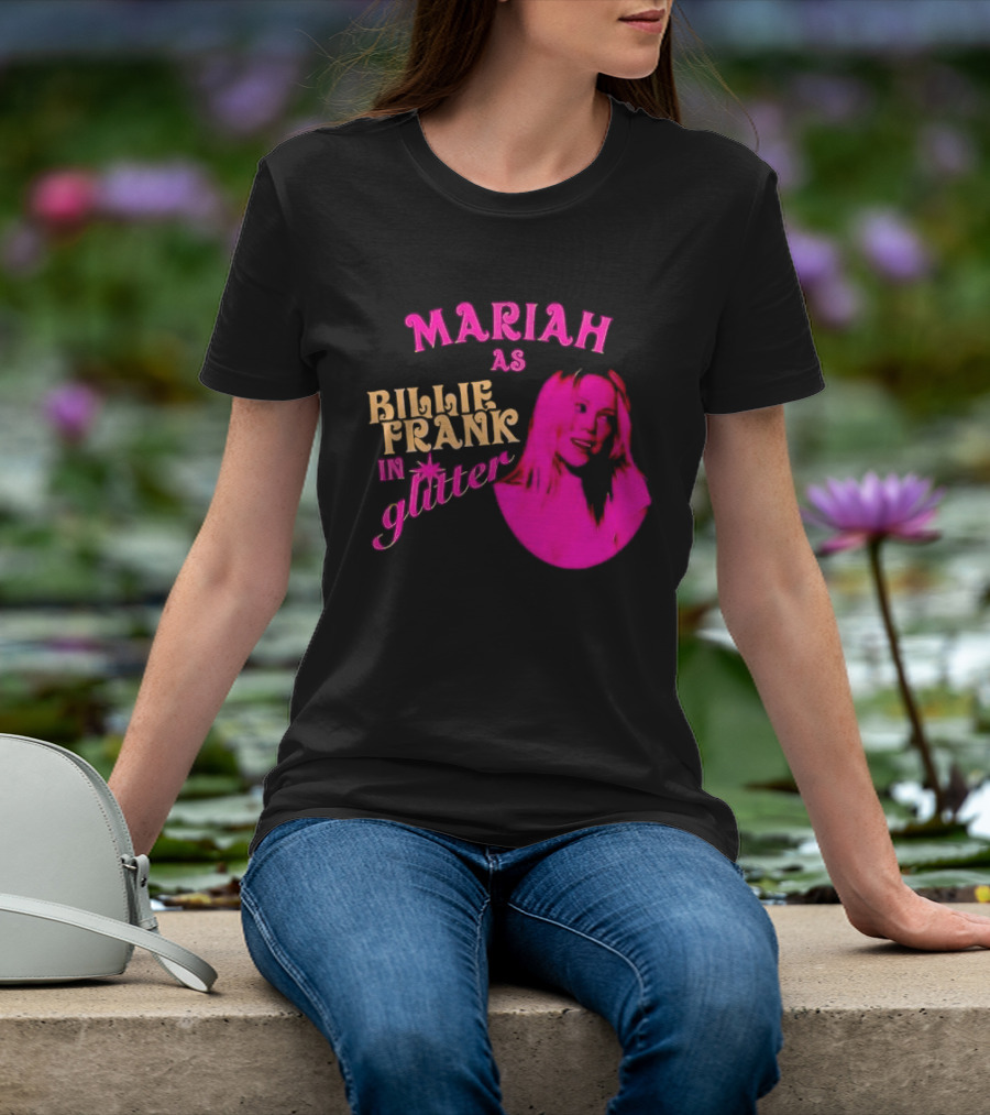 Mariah As Billie Frank In Glitter Pink Image T-Shirt