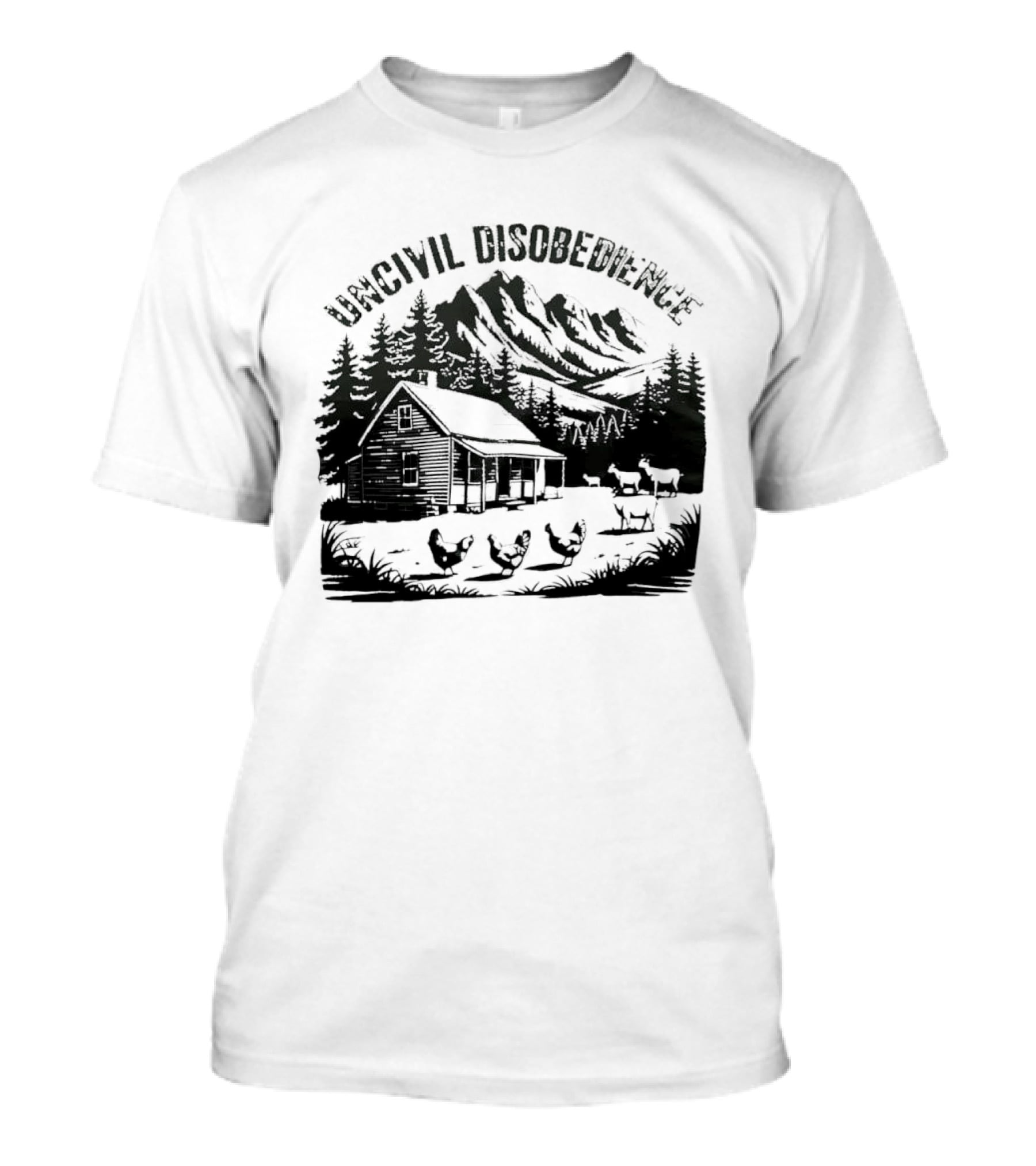 Uncivil Disobedience Distressed Mountain Cabin Homestead With Chickens And Goats T-Shirt