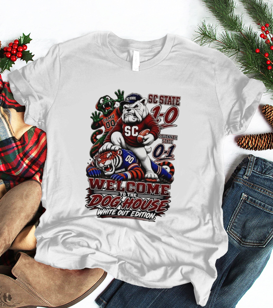 South Carolina State Bulldogs 1 0 Welcome To The Dog House White Out Edition Cartoon Tackling Tiger Savannah State 0 1 FAMU 00 T-Shirt