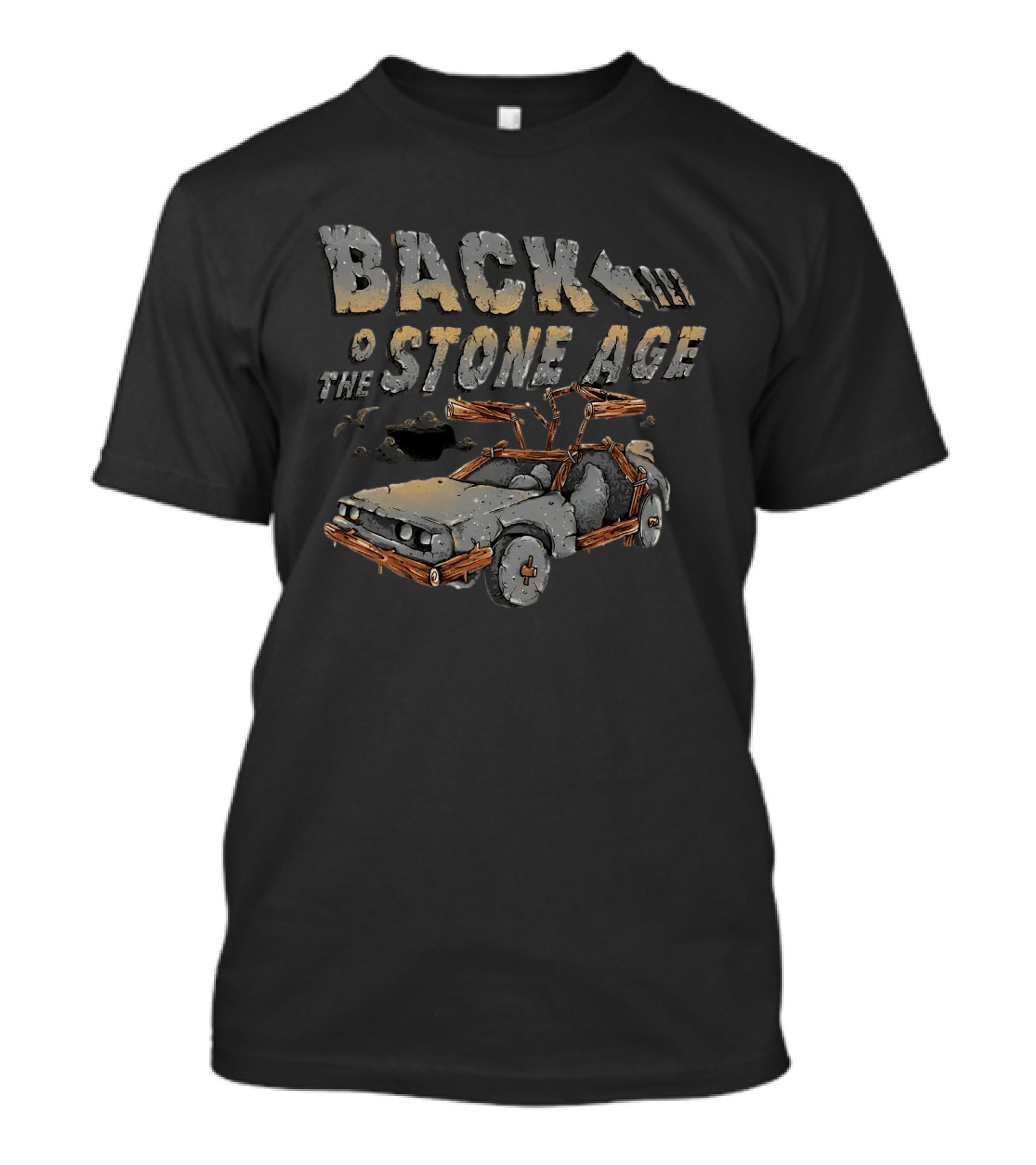 Back To The Stone Age Car Stone Age Style Time Travel Caveman T-Shirt