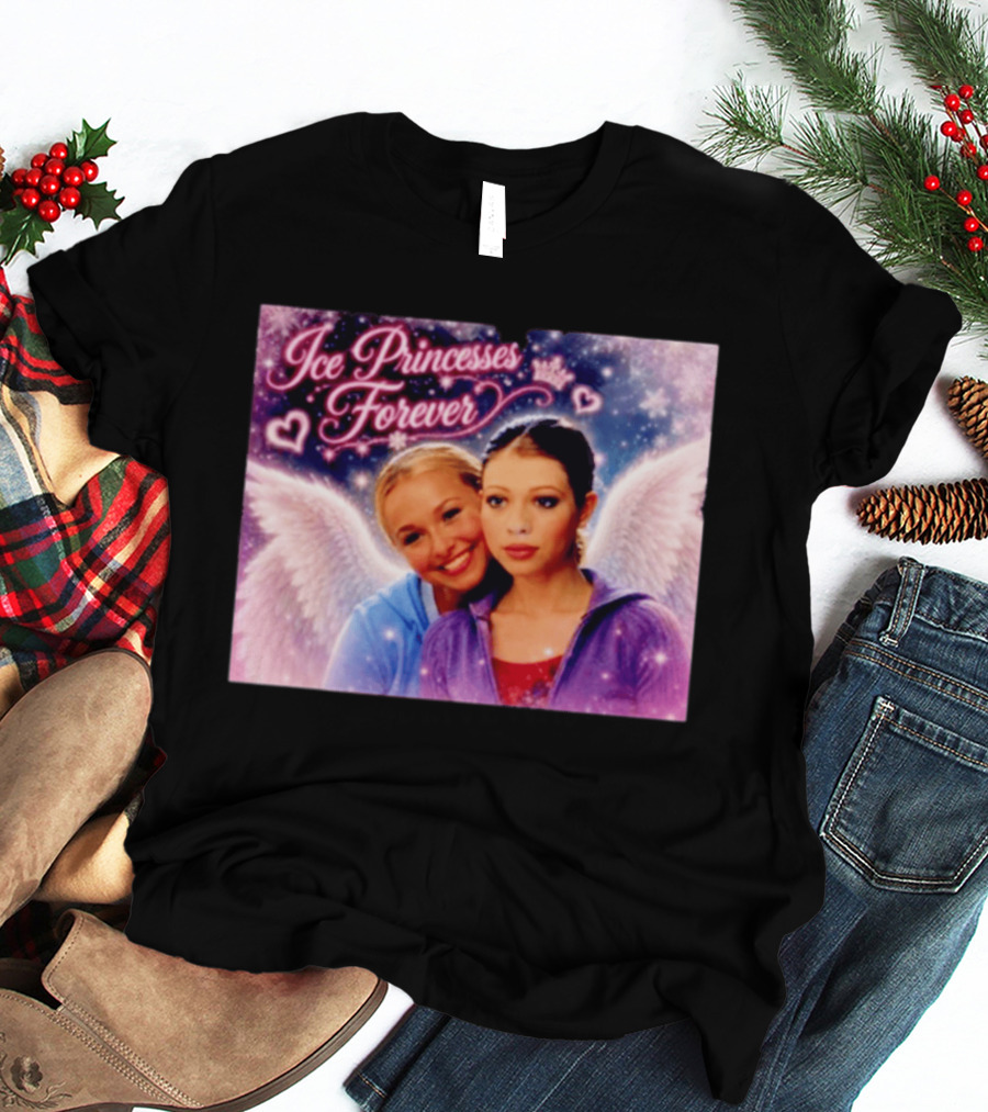 Ice Princesses Forever Hayden Panettiere Michelle Trachtenberg Angel Wings Hearts Snowflakes T-Shirt