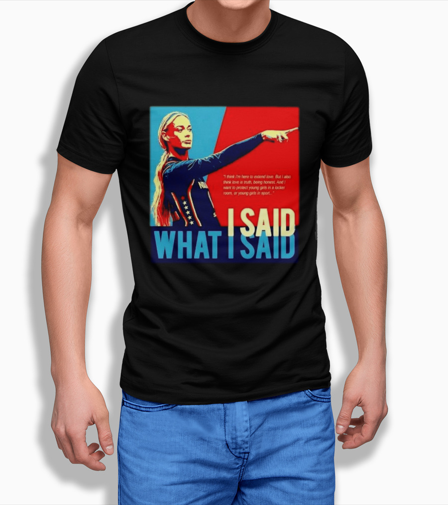 I Said What Blonde Female Athlete Pointing Red Blue Stylized Truth Honesty Protecting Young Girls In Sport T-Shirt