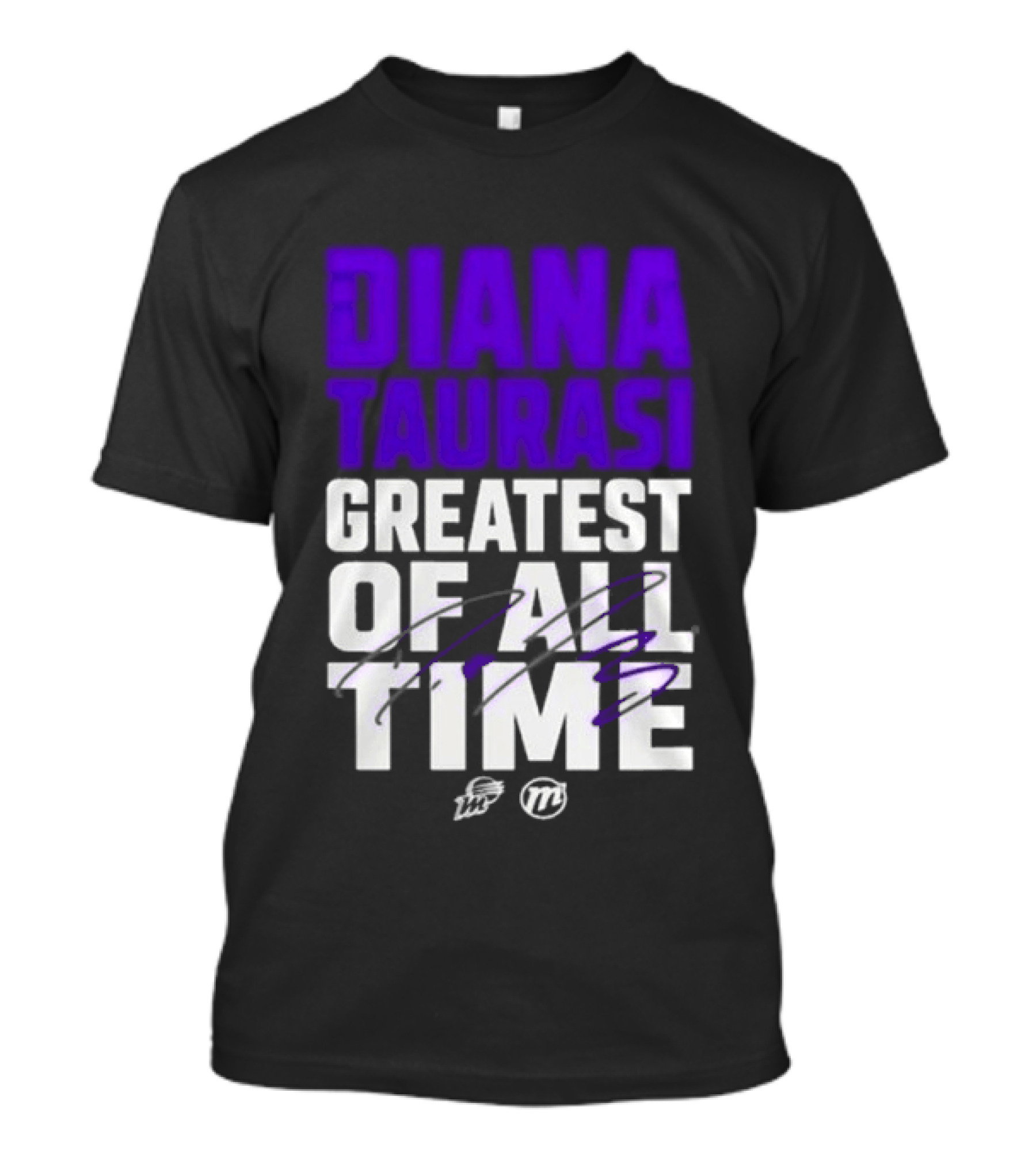 Diana Taurasi Greatest Of All Time T-Shirt