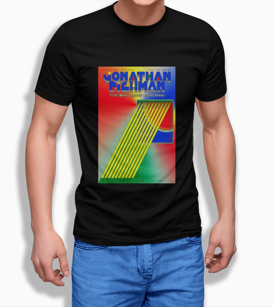 Jonathan Richman Live On Stage With Tommy Larkins Rio Theatre Santa Cruz December 11 2026 T-Shirt
