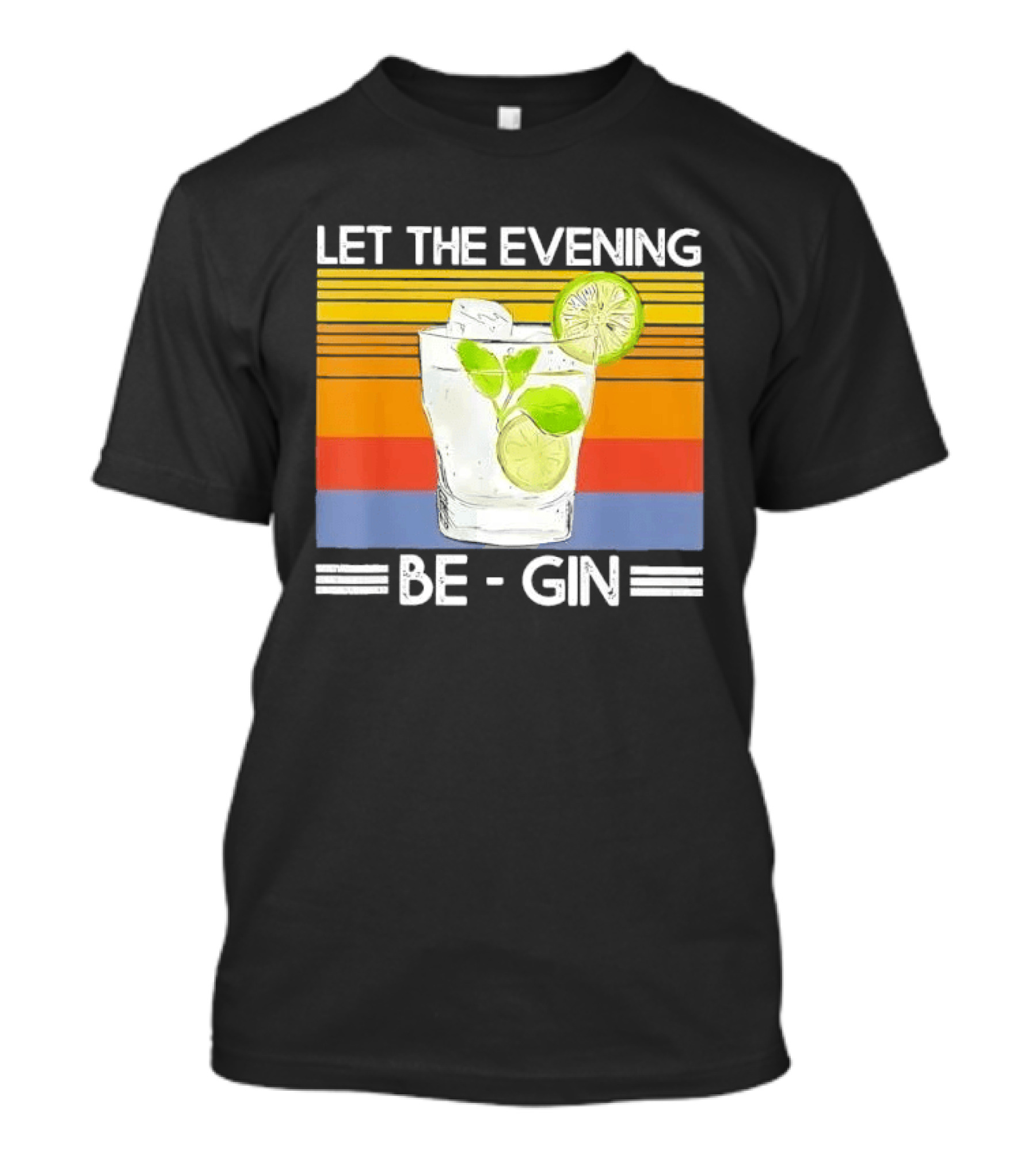 Let The Evening Be Gin Lime Mint Sunset T-Shirt