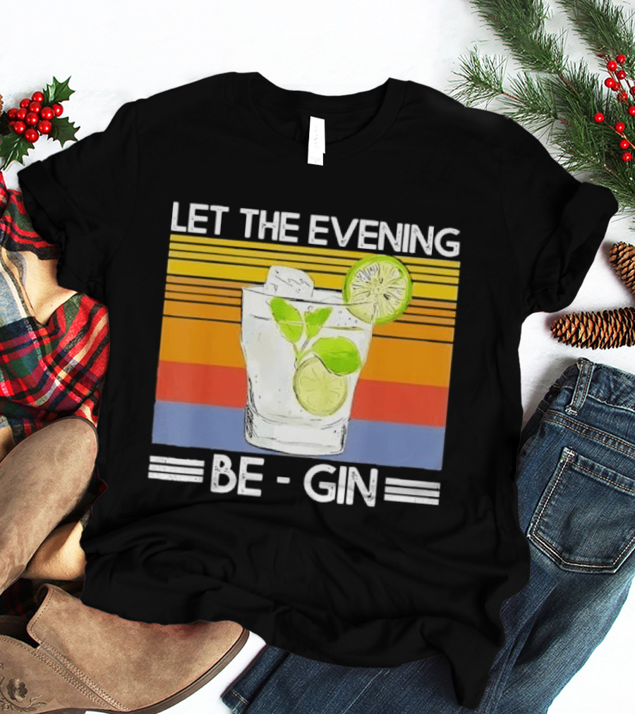 Let The Evening Be Gin Lime Mint Sunset T-Shirt