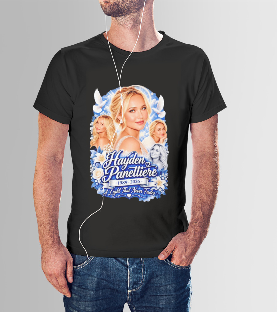 Hayden Panettiere 1989 2026 A Light That Never Fades T-Shirt
