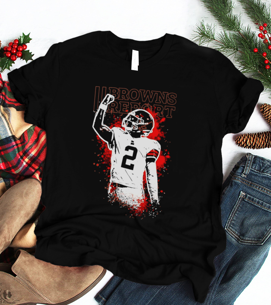 Shedeur Sanders Perfect Timing 2 Browns Report Cleveland Browns T-Shirt