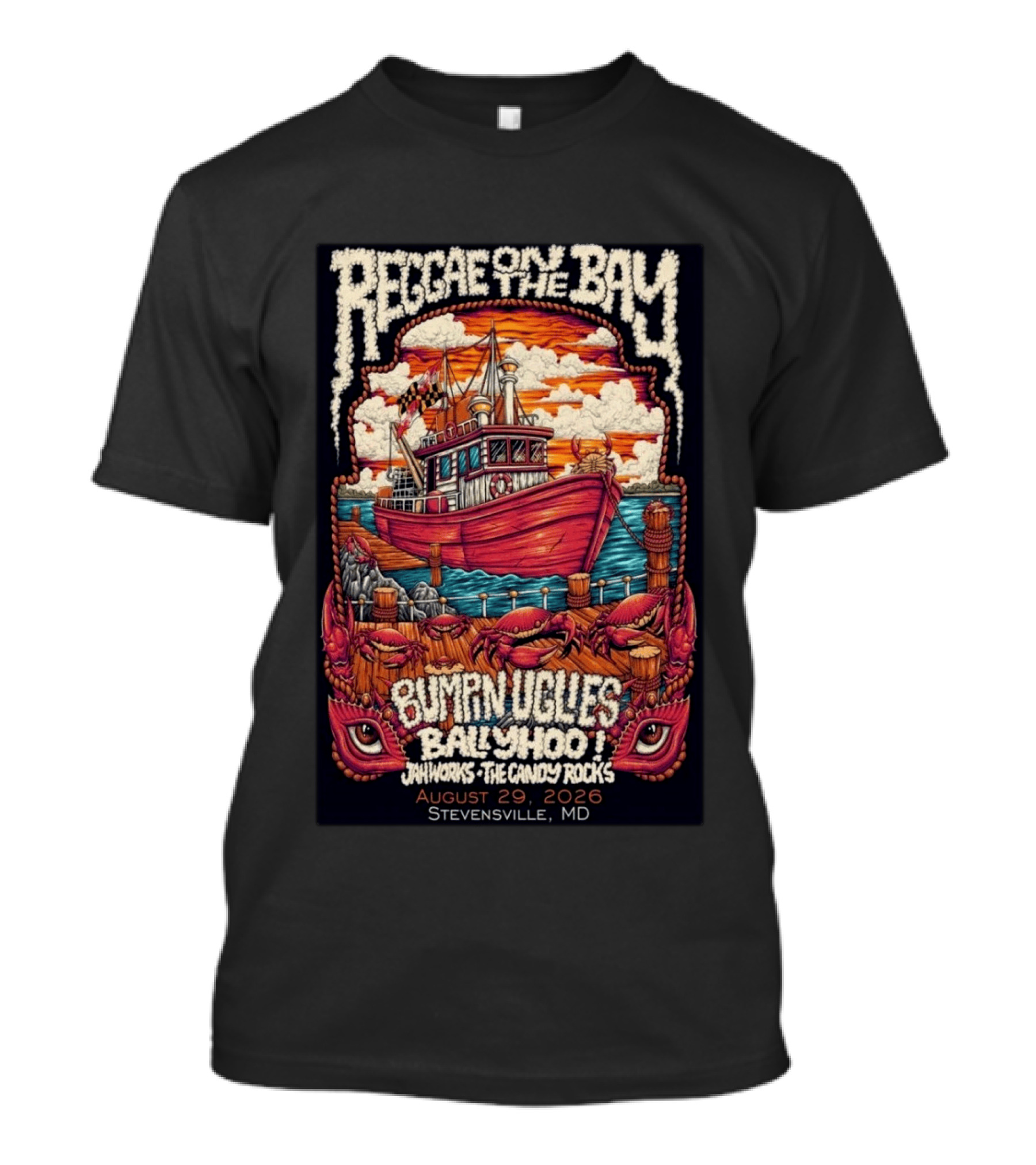 Reggae On The Bay August 29 2026 Bumpin Uglies Ballyhoo Jah Works Stevensville MD T-Shirt