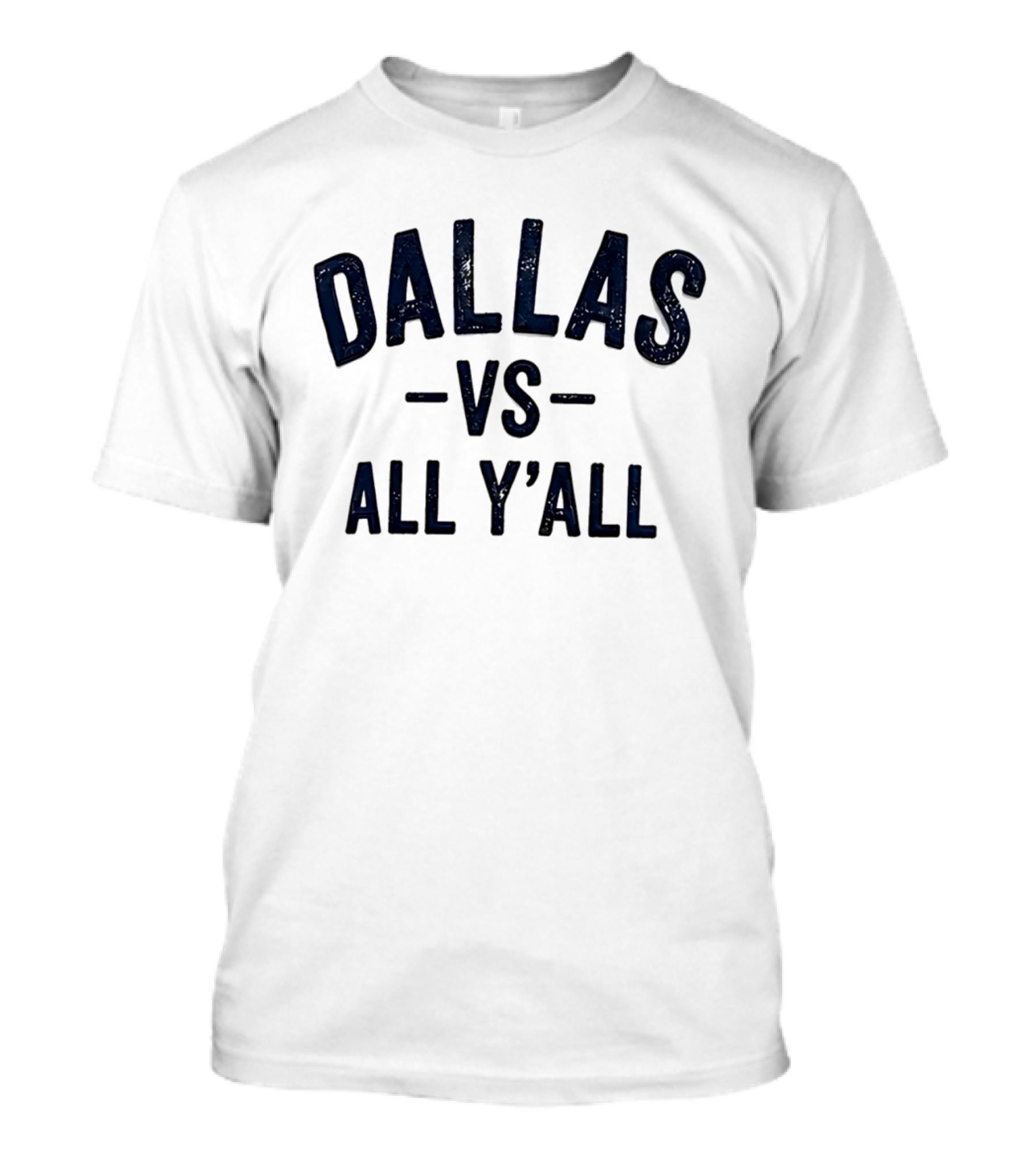 Dallas Vs All Y'all Battle T-Shirt