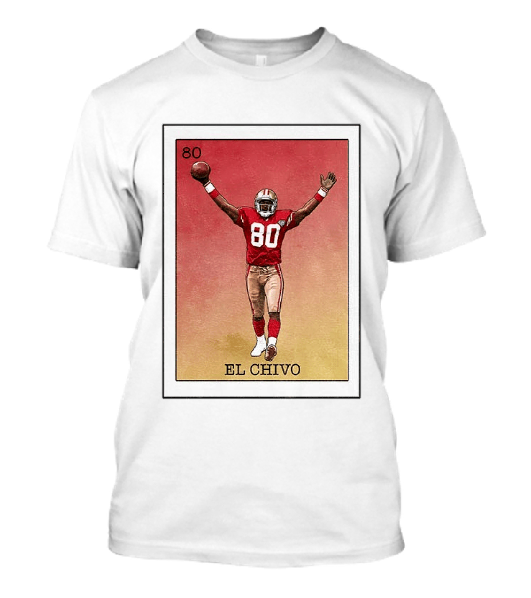 El Chivo 80 San Francisco 49ers Loteria Card T-Shirt