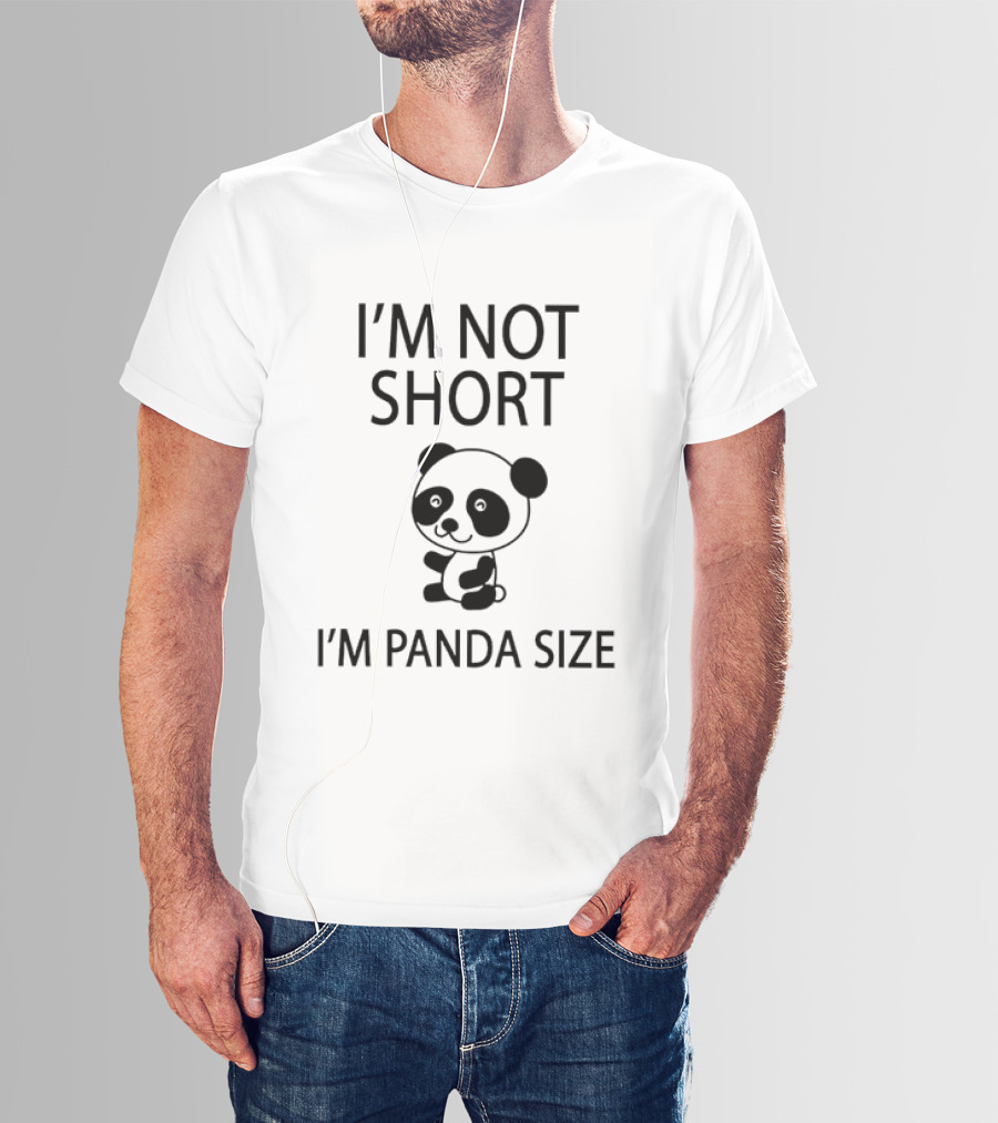 I'm Not Short I'm Panda Size Cute Cartoon Sitting Little Bear T-Shirt