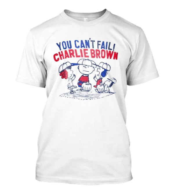 You Can't Fail Charlie Brown Peanuts Comic Classic Characters T-Shirt