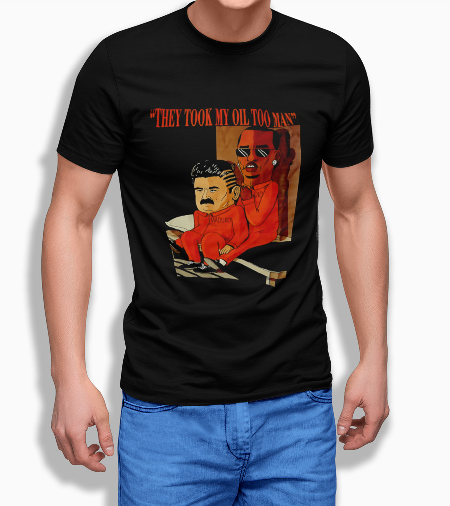 They Took My Oil Too Man' Sitting Cartoon Characters In Prison Uniforms T-Shirt