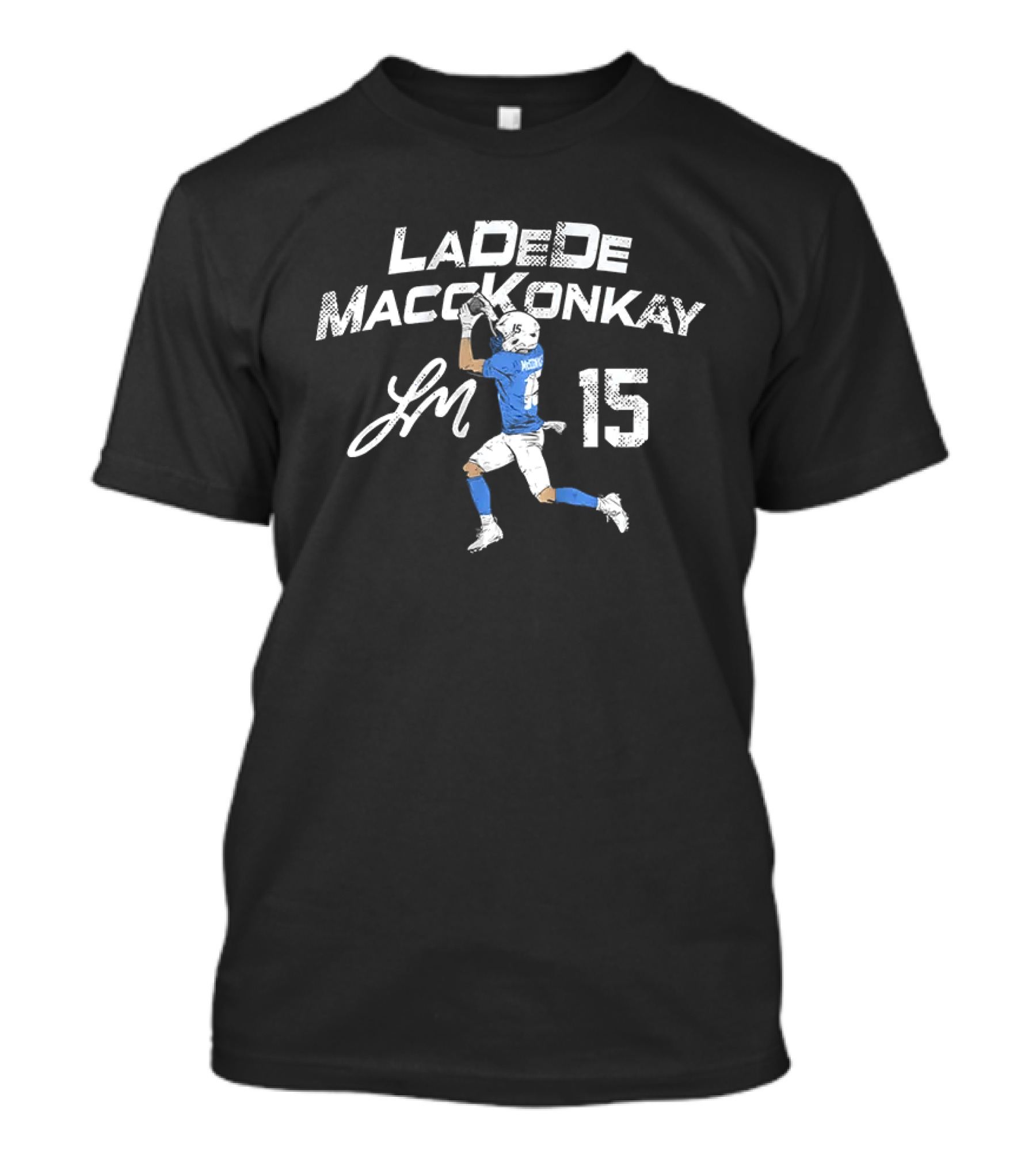 LaDeDe MaccKonkay 15 Ladd McConkey Los Angeles Football T-Shirt