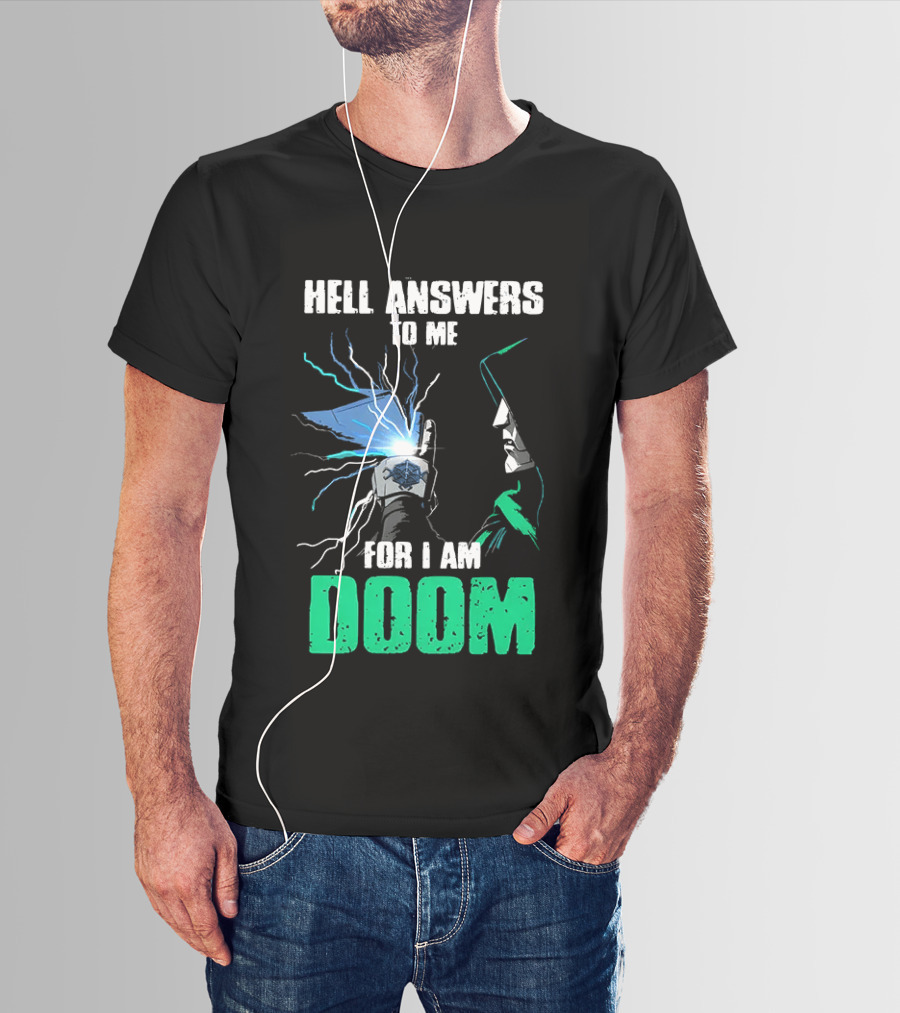 Marvel Doctor Doom Hell Answers To Me For I Am Doom T-Shirt