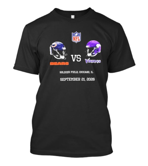 NFL Bears VS Vikings Soldier Field Chicago IL September 21 2026 T-Shirt