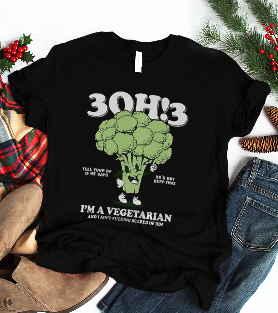 3Oh!3 I'm A Vegetarian Kill Yourself And I Ain't Scared Of Him Broccoli Cartoon T-Shirt
