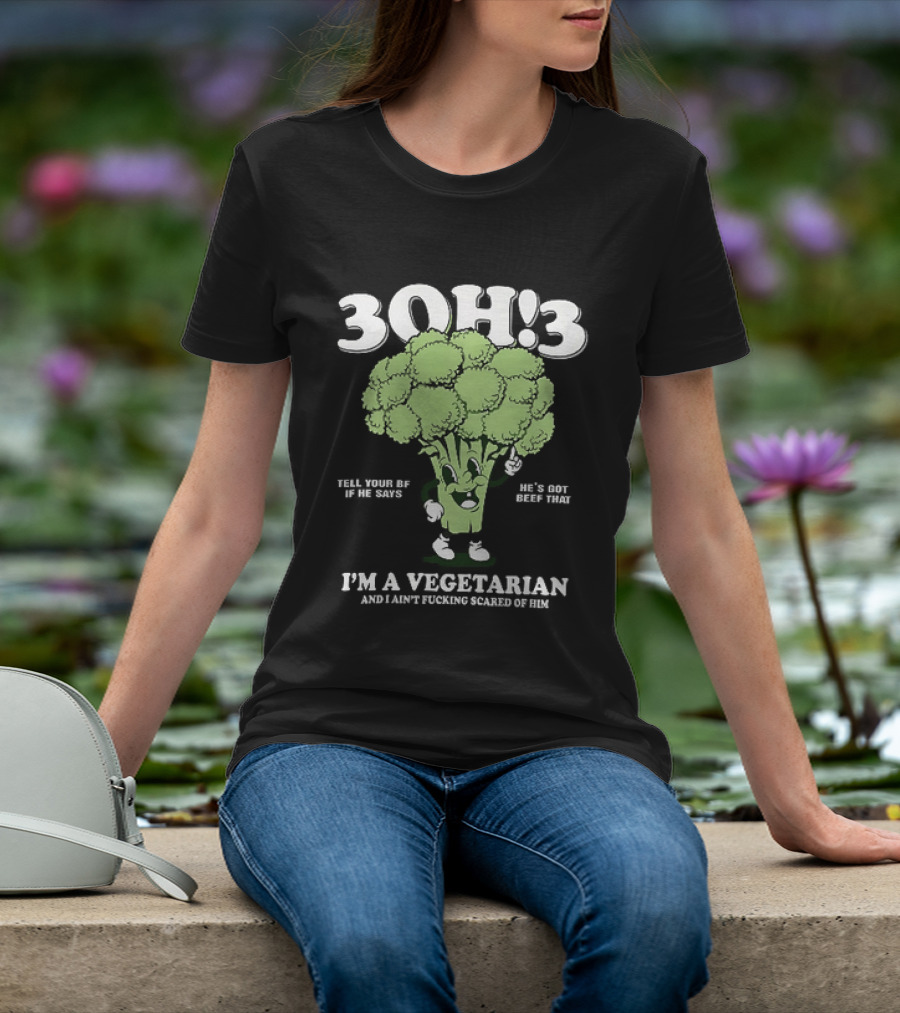 3Oh!3 I'm A Vegetarian Kill Yourself And I Ain't Scared Of Him Broccoli Cartoon T-Shirt