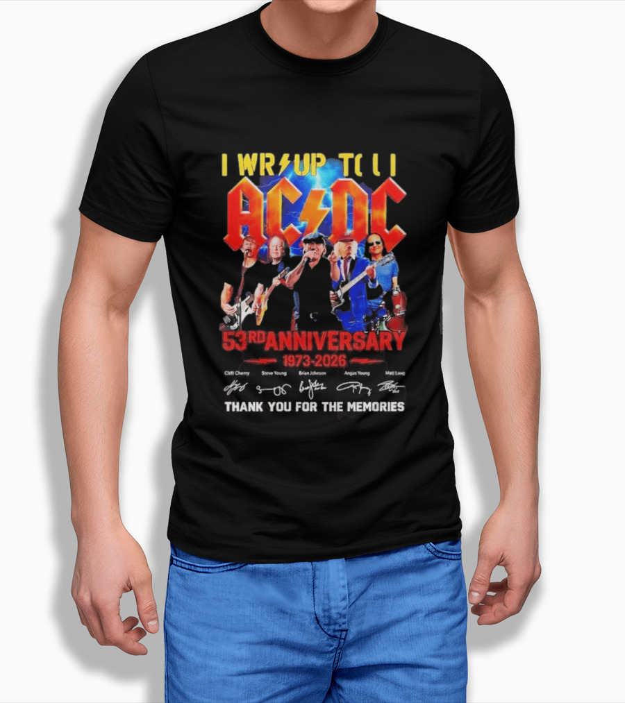 ACDC PWR UP Til 53rd Anniversary Tour 1973 2026 Signatures Thank You For The Memories T-Shirt