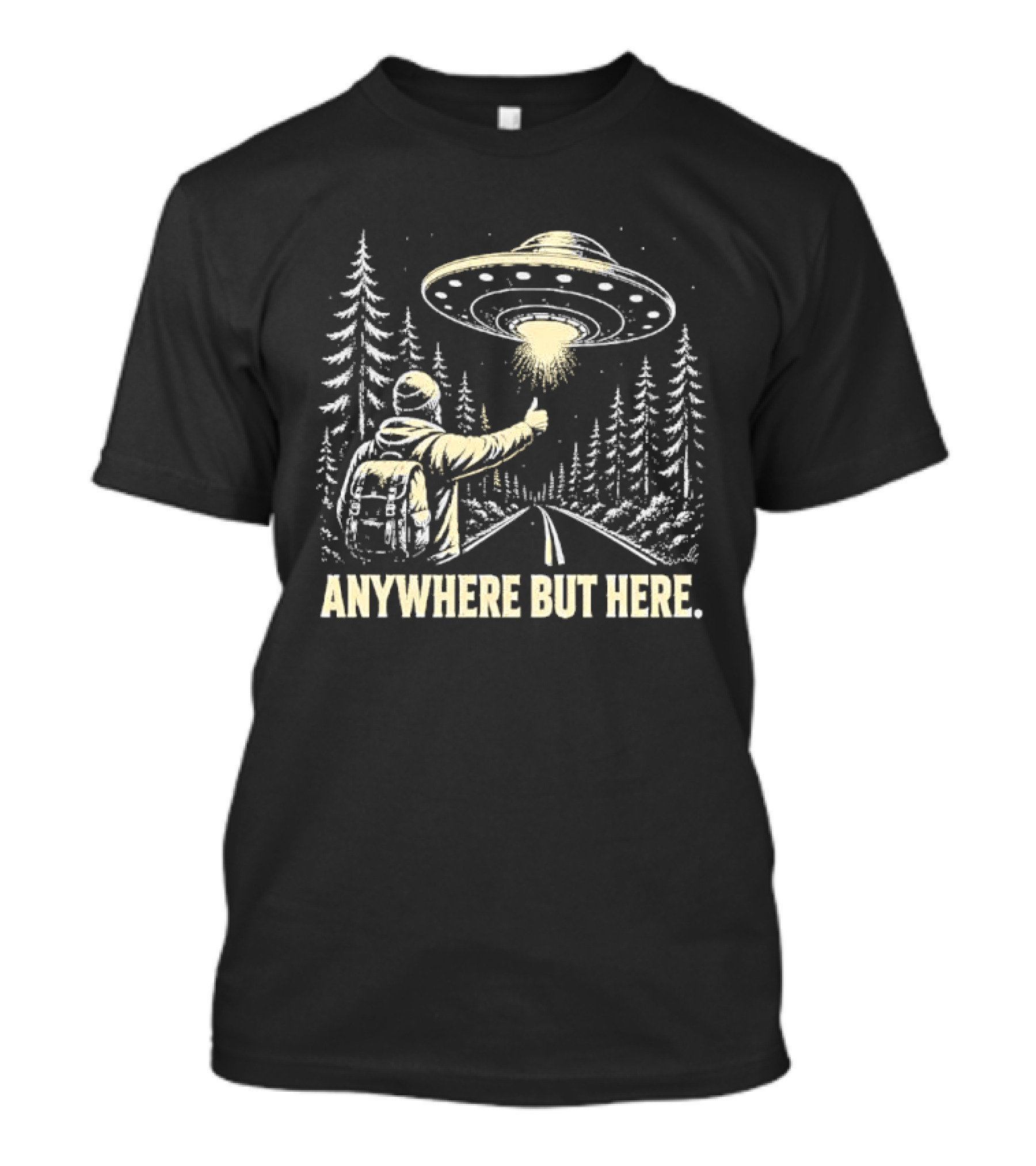 Anywhere But Here Hitchhiker UFO Forest Adventure T-Shirt