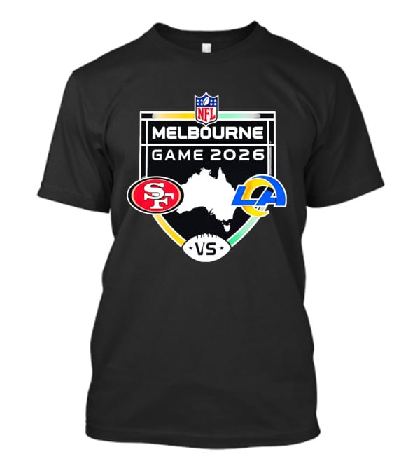 San Francisco 49ers Vs Los Angeles Rams NFL Melbourne Game 2026 T-Shirt