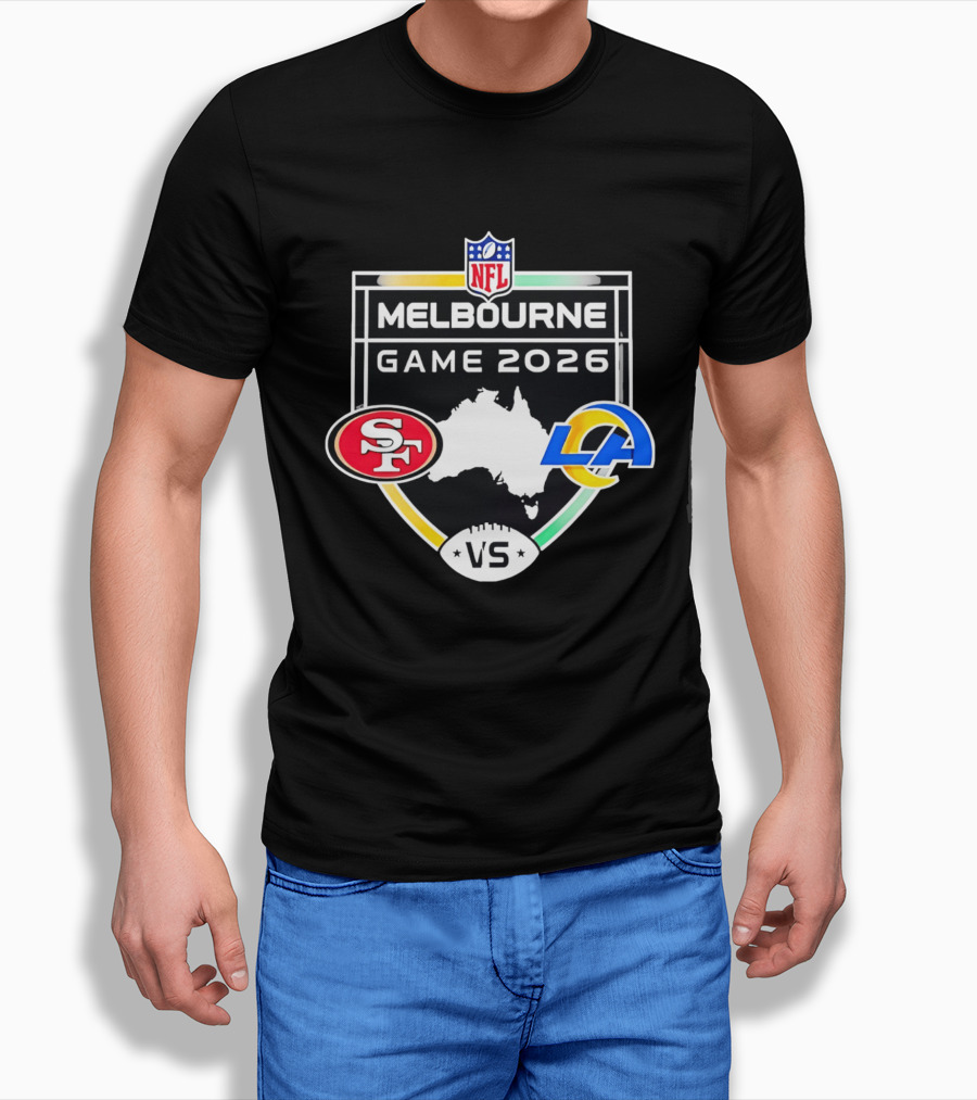San Francisco 49ers Vs Los Angeles Rams NFL Melbourne Game 2026 T-Shirt