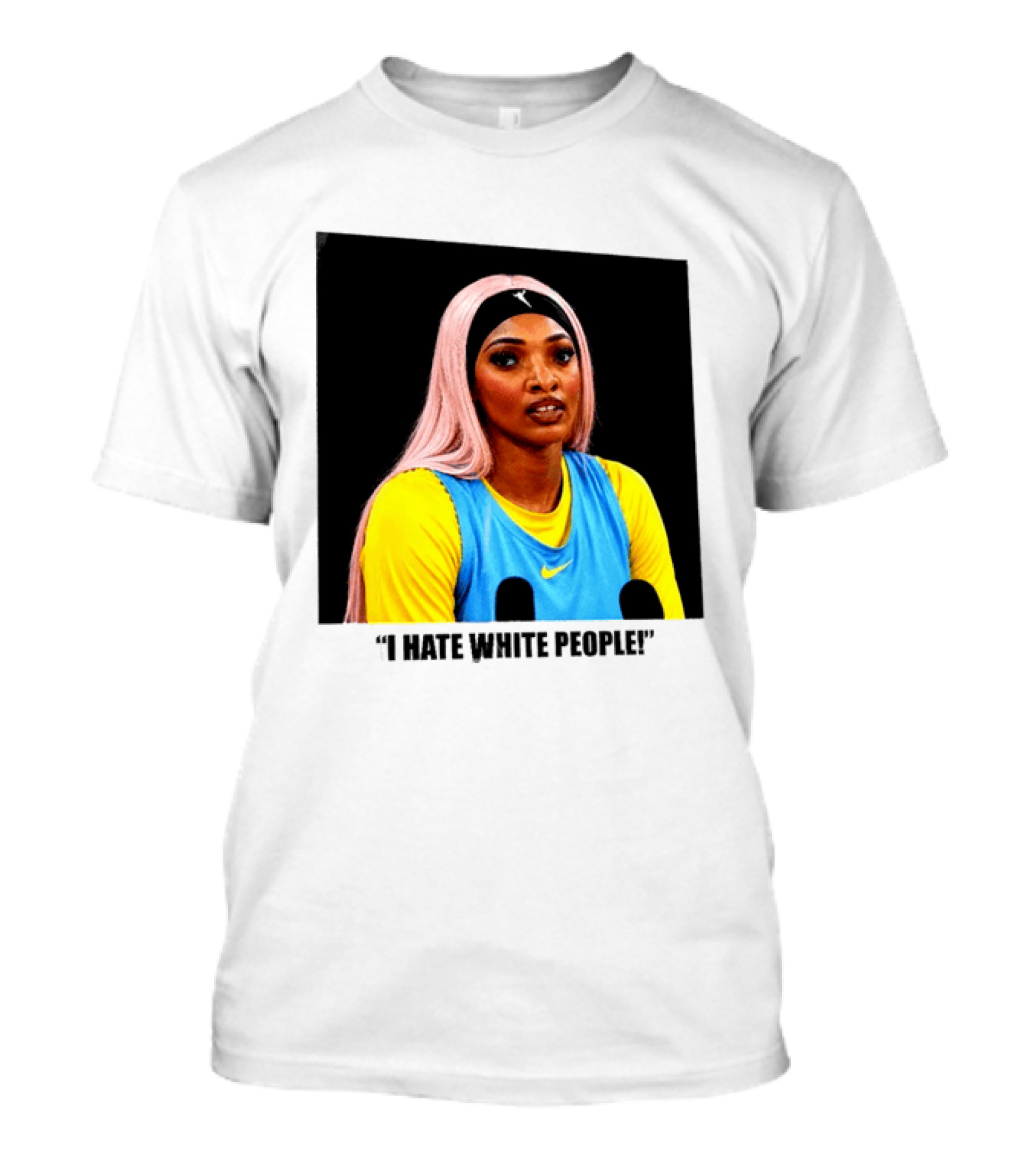 Angel Reese Atlanta Dream I Hate White People T-Shirt