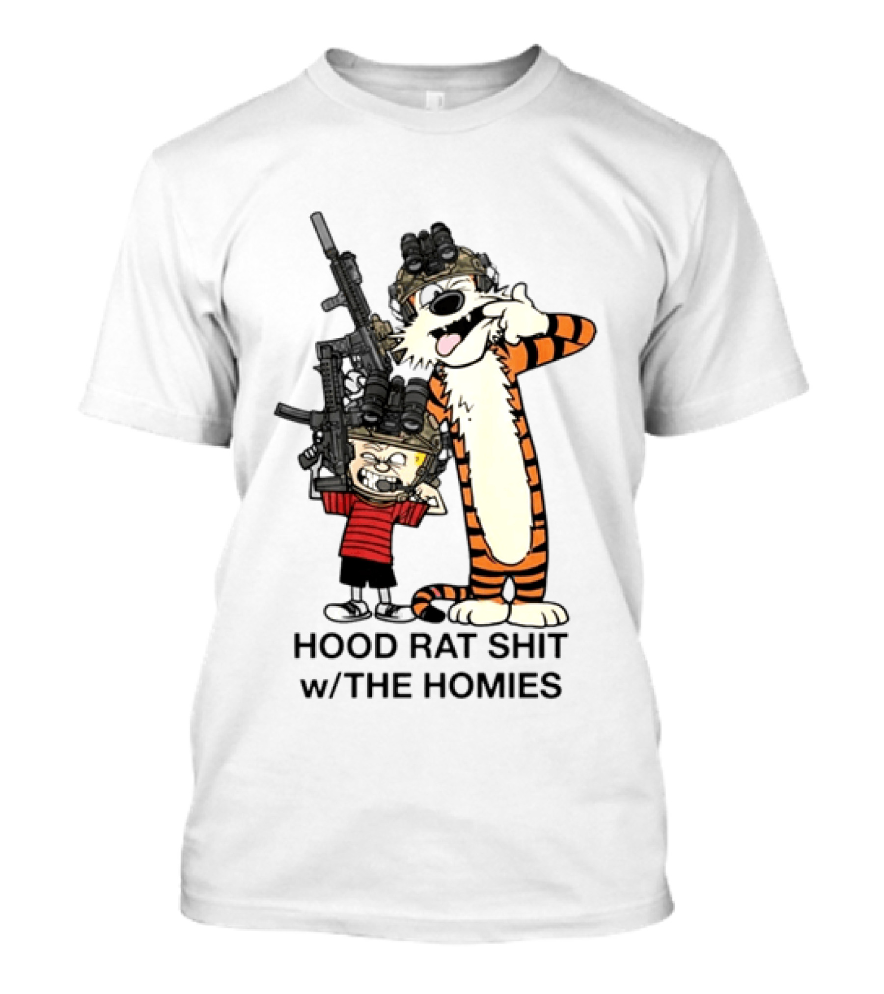 Calvin And Hobbes Hood Rat Shit W The Homies Rifle Helmets T-Shirt