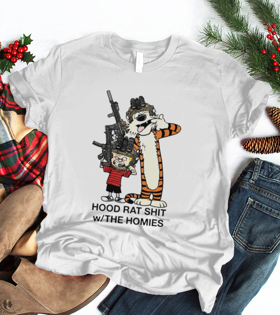 Calvin And Hobbes Hood Rat Shit W The Homies Rifle Helmets T-Shirt