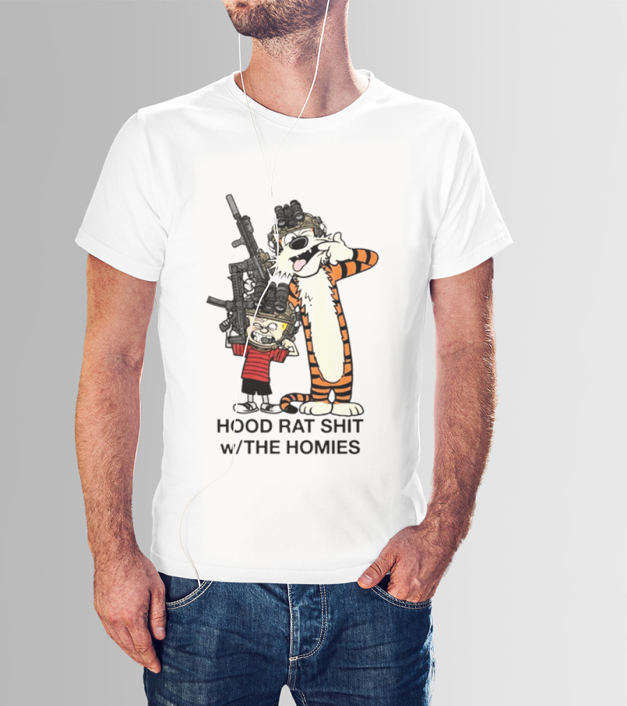Calvin And Hobbes Hood Rat Shit W The Homies Rifle Helmets T-Shirt