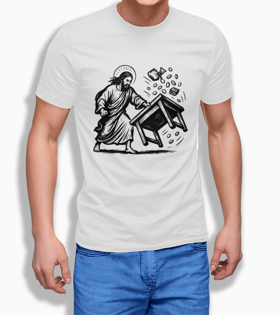 Jesus Flipping Tables With Coins And Cup T-Shirt