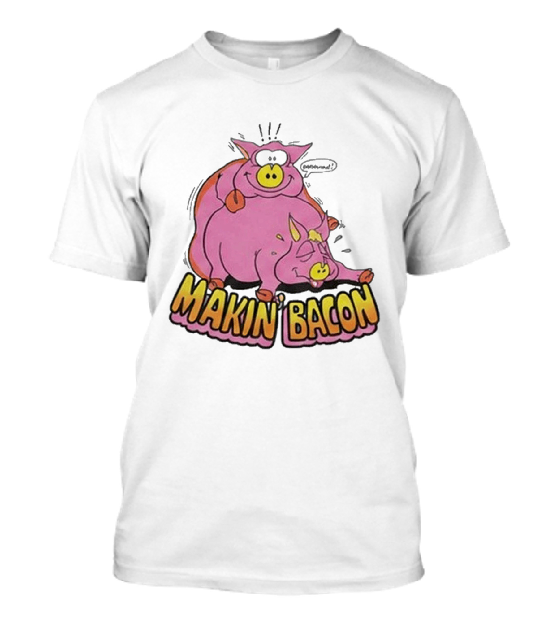 Makin Bacon Pig Cartoon Humor Trending T-Shirt