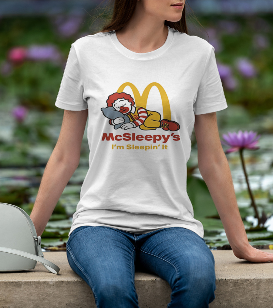 McSleepy's I'm Sleepin' It Ronald McDonald T-Shirt
