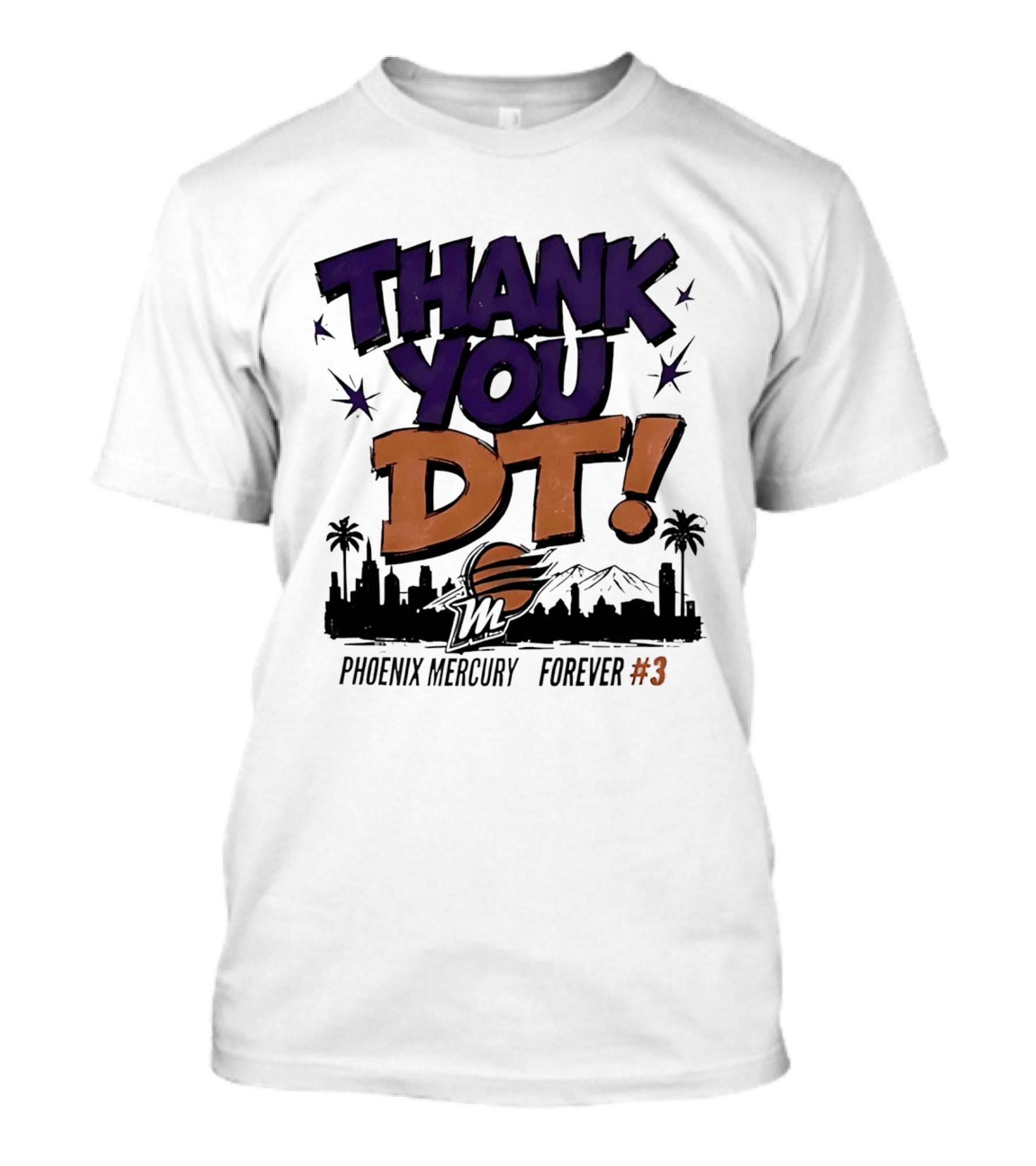 Thank You DT Phoenix Mercury Forever #3 T-Shirt