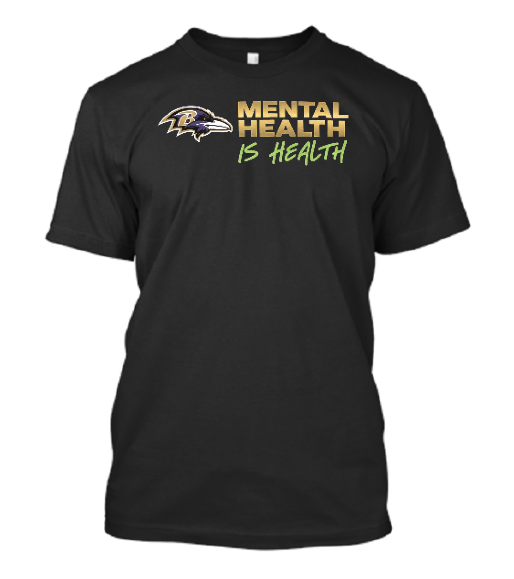 Baltimore Ravens Mental Health Is Health T-Shirt