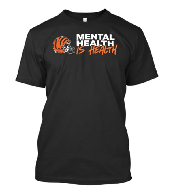 Cincinnati Bengals Mental Health Is Health Football Helmet T-Shirt