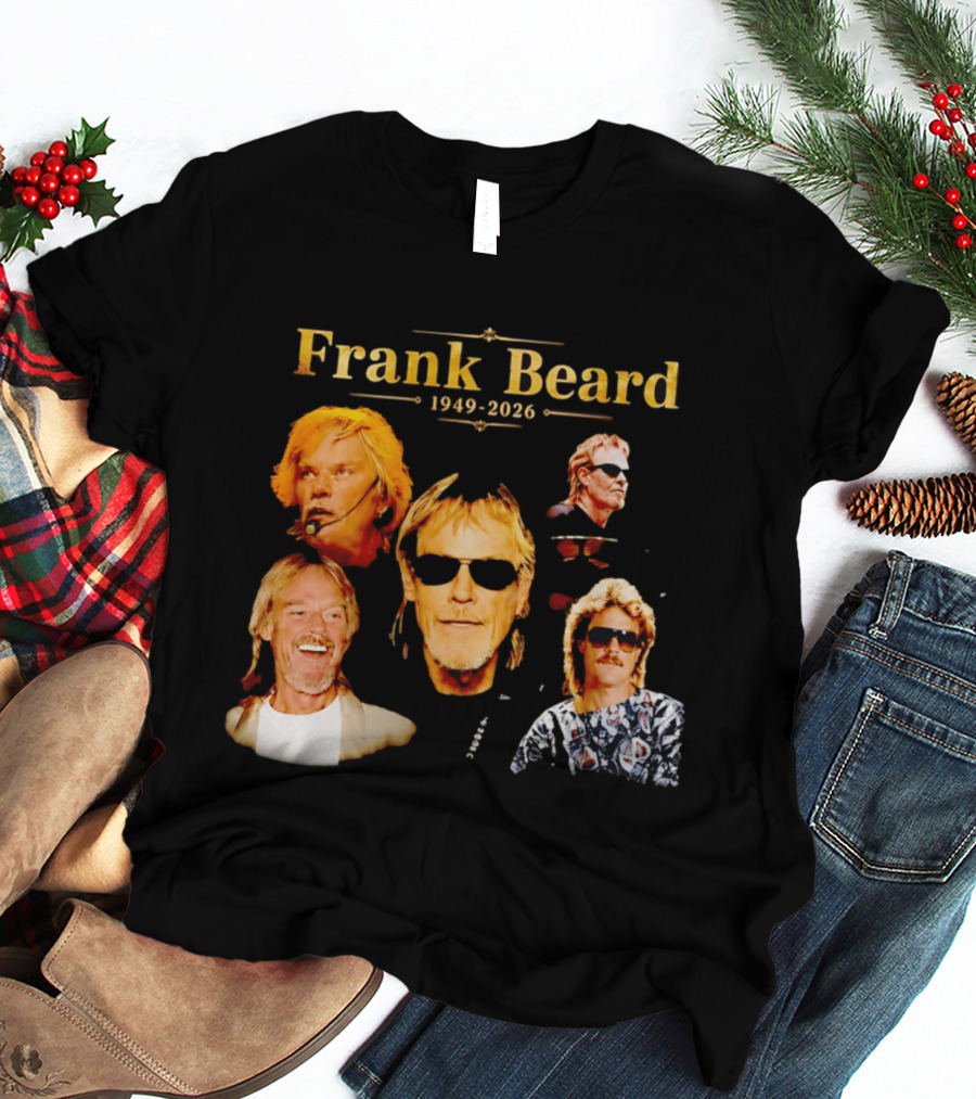 Frank Beard 1949 2026 Memorial Collage T-Shirt