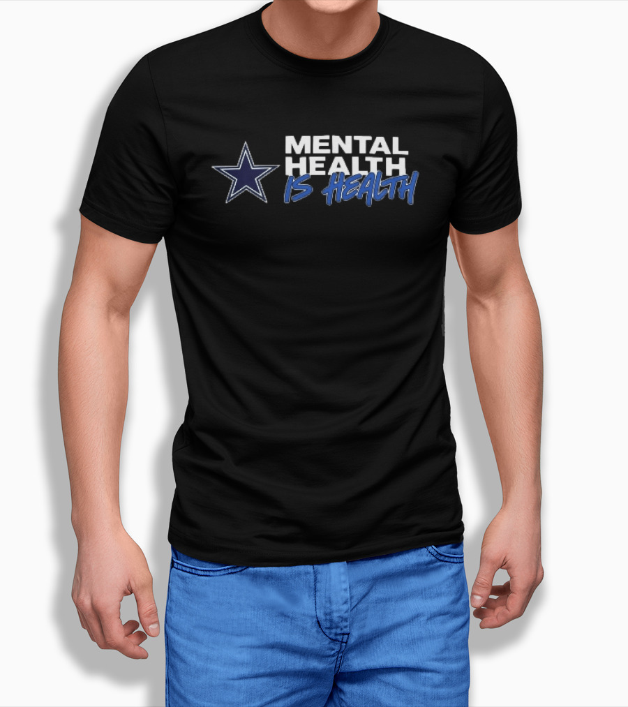 Dallas Cowboys Mental Health Is Health Navy Blue Star T-Shirt