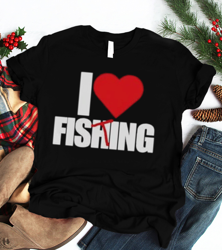 I Heart Fishing With Rod And Hook T-Shirt