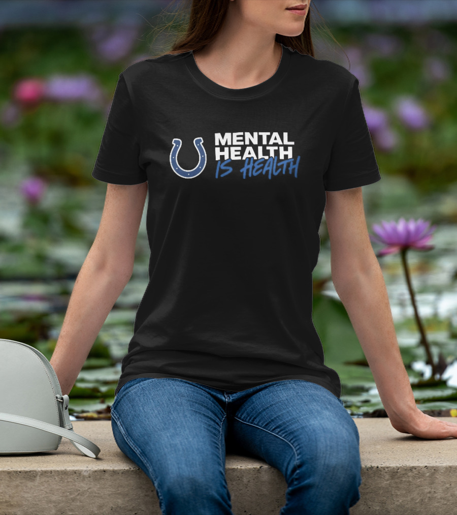 Indianapolis Colts Mental Health Is Health Horseshoe Blue T-Shirt