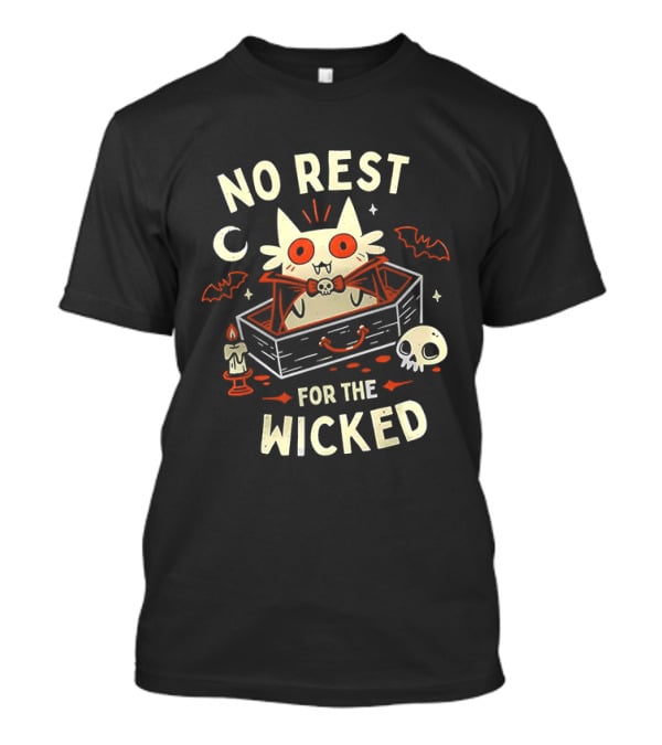 No Rest For The Wicked Vampire Cat Halloween Humor With Bats And Skull T-Shirt