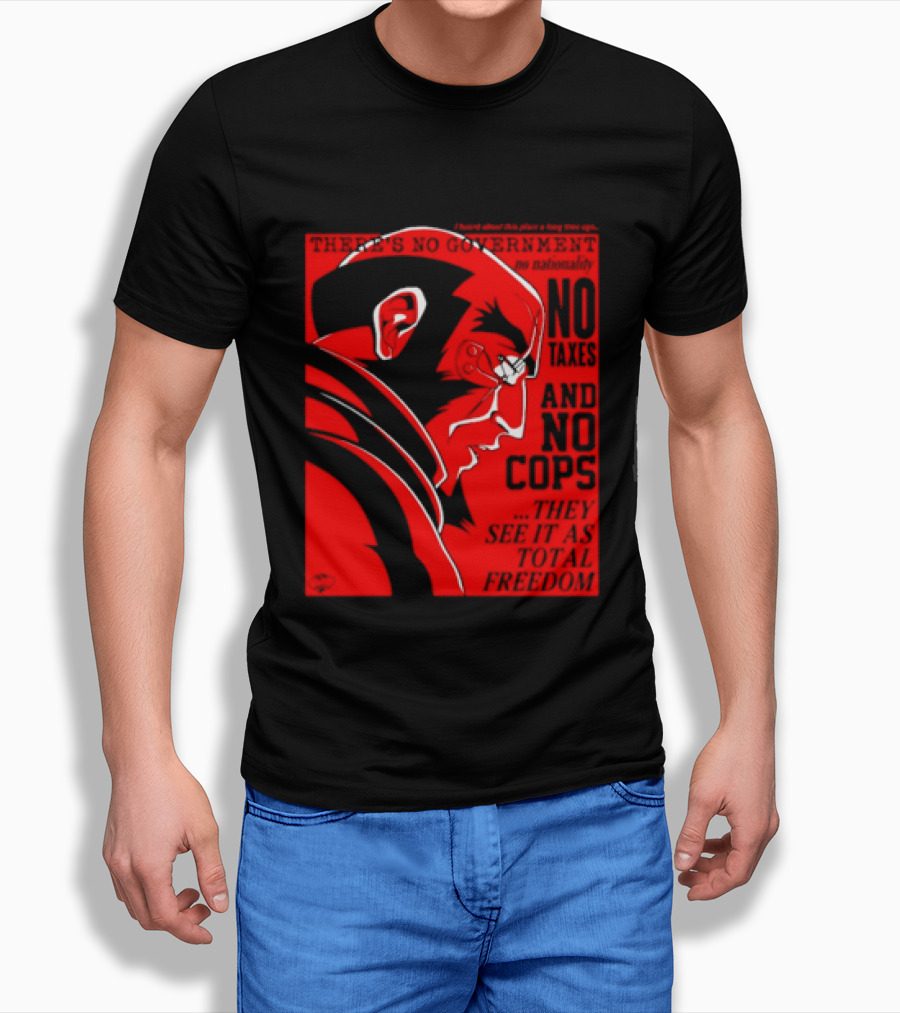 No Government No Taxes And No Cops Red T-Shirt