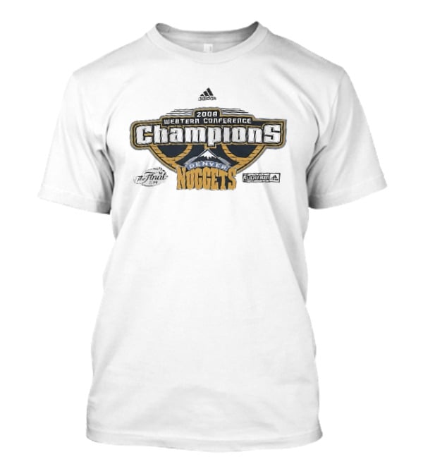 2008 Western Conference Champions Adidas NBA Finals Denver Nuggets T-Shirt