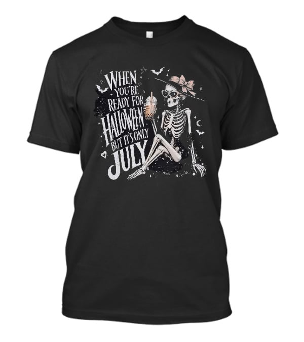 When You're Ready For Halloween But Its Only July Skeleton Witch Retro Aesthetic T-Shirt